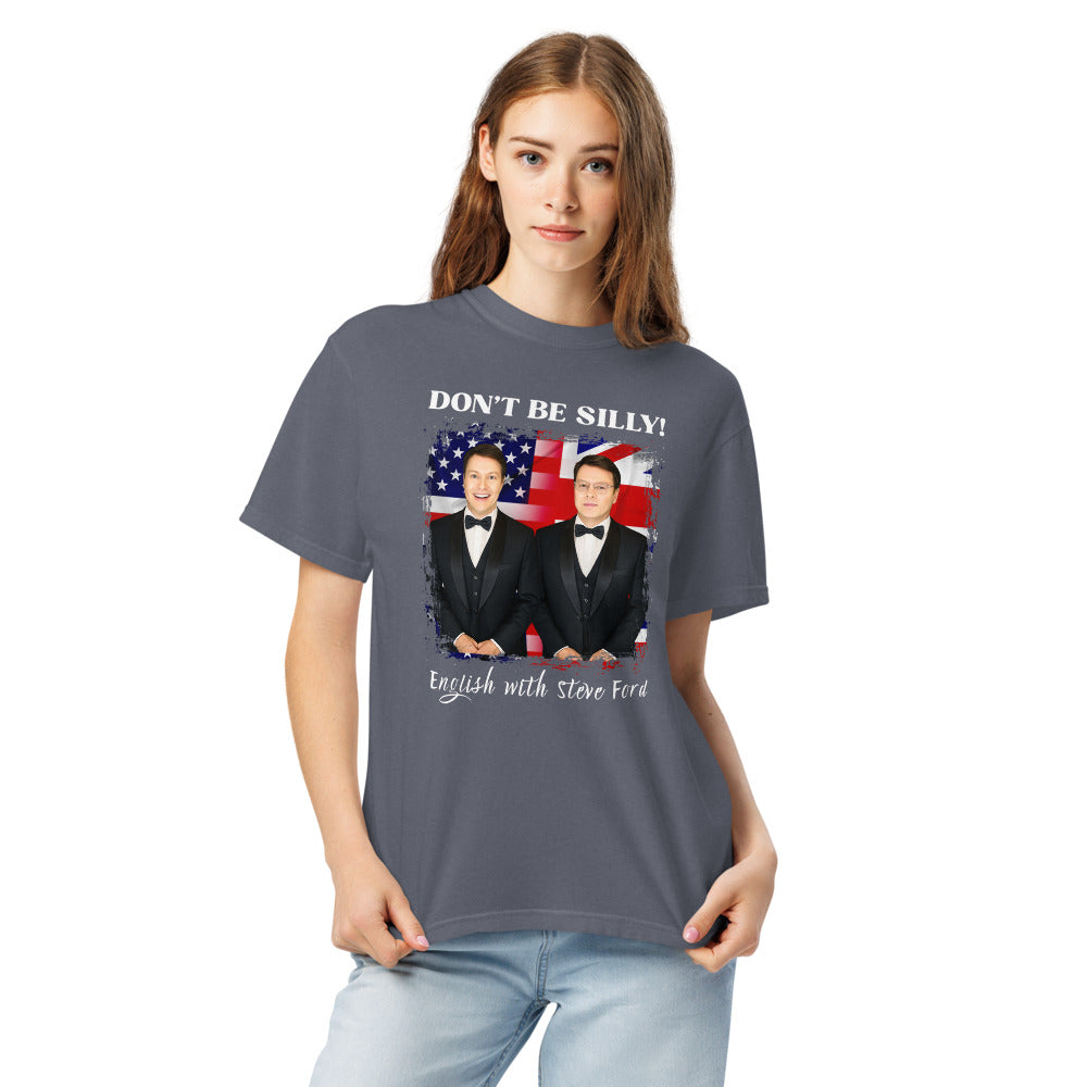 Don't Be Silly! Unisex Tuxedo T‑Shirt – Funny English Teacher Tee