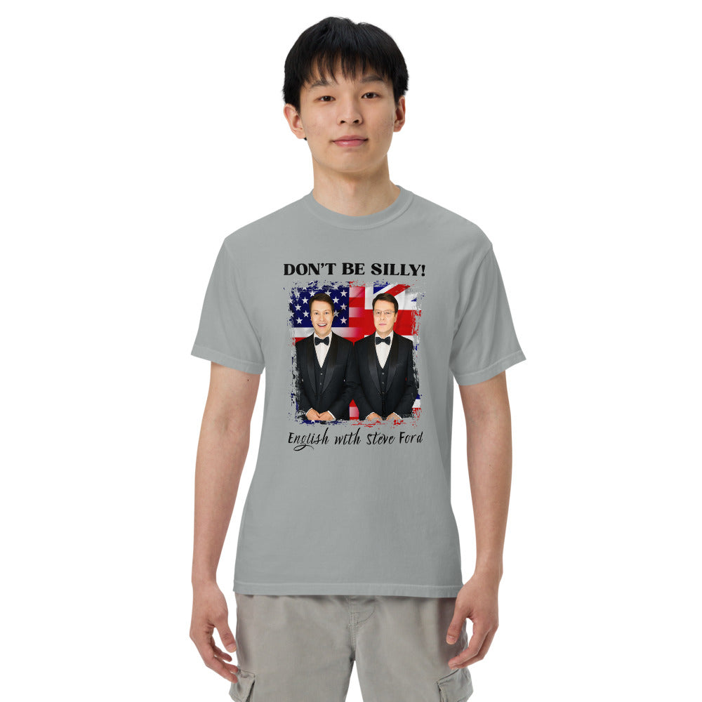 Don't Be Silly! Unisex Tuxedo T‑Shirt – Funny English Teacher Tee