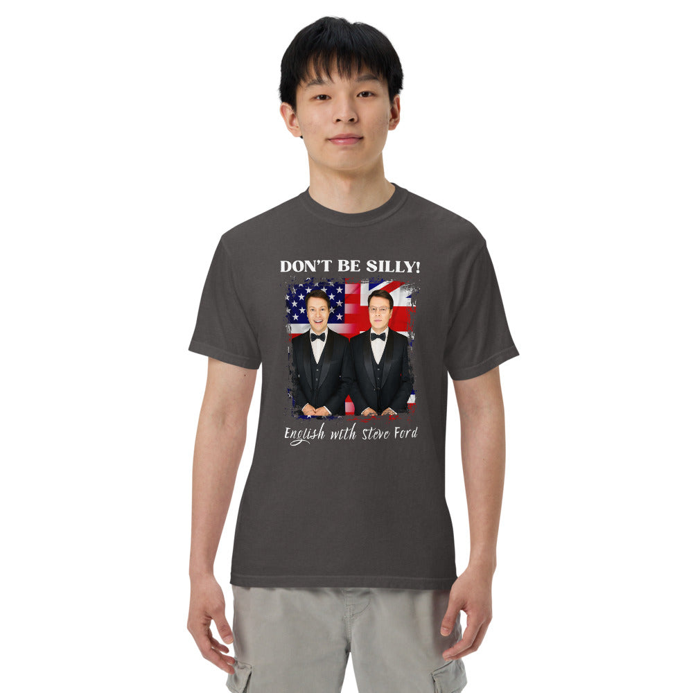 Don't Be Silly! Unisex Tuxedo T‑Shirt – Funny English Teacher Tee