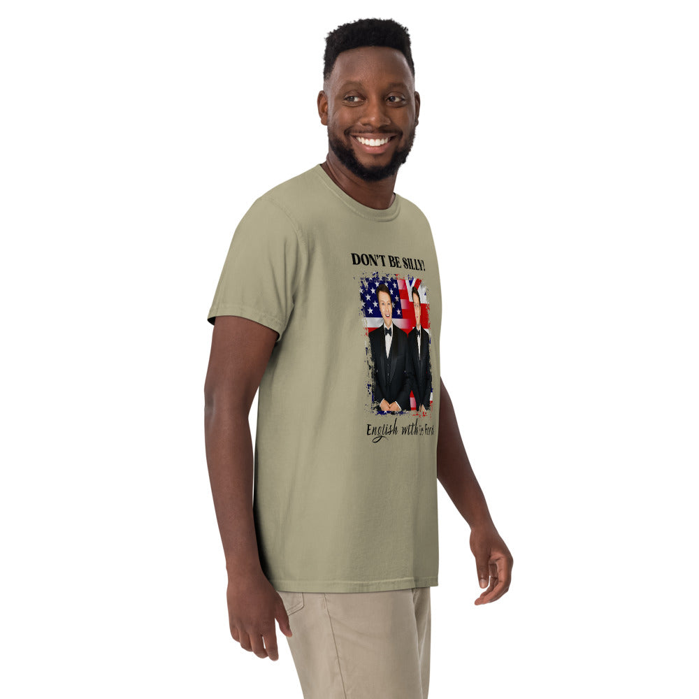 Don't Be Silly! Unisex Tuxedo T‑Shirt – Funny English Teacher Tee