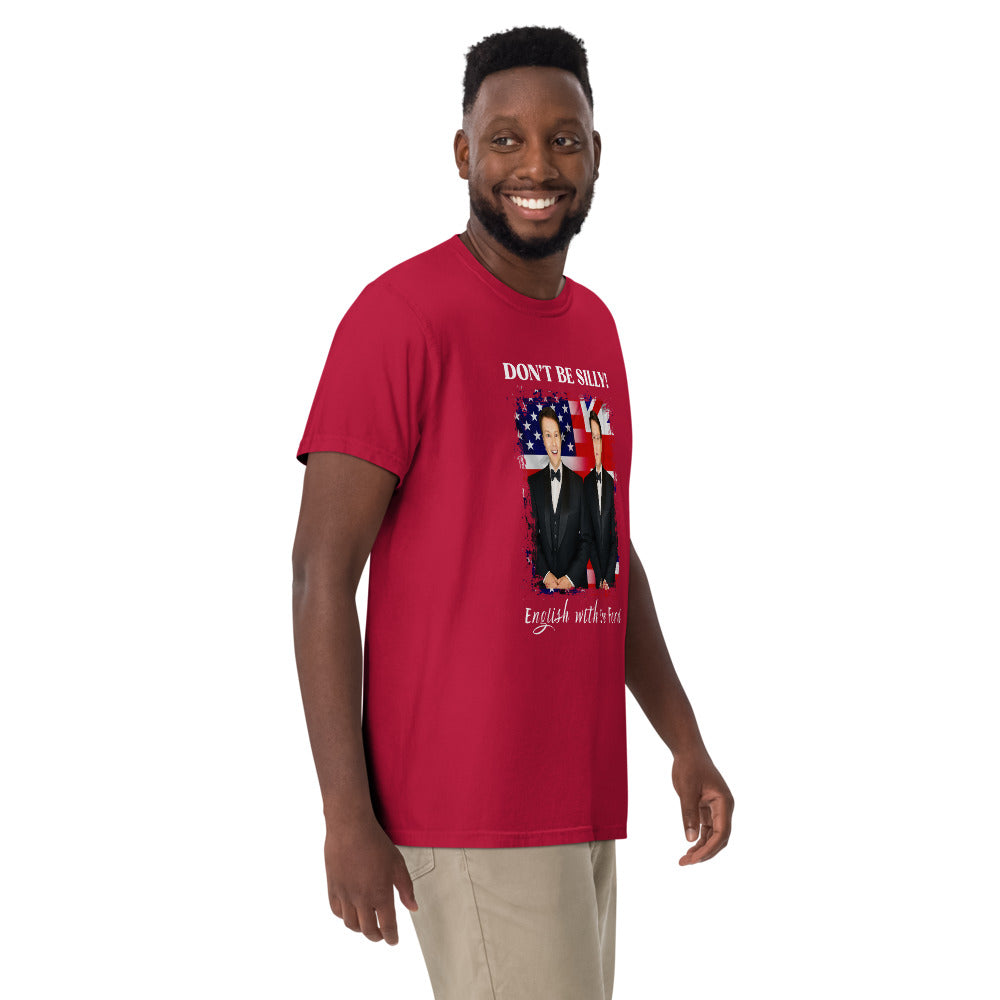 Don't Be Silly! Unisex Tuxedo T‑Shirt – Funny English Teacher Tee