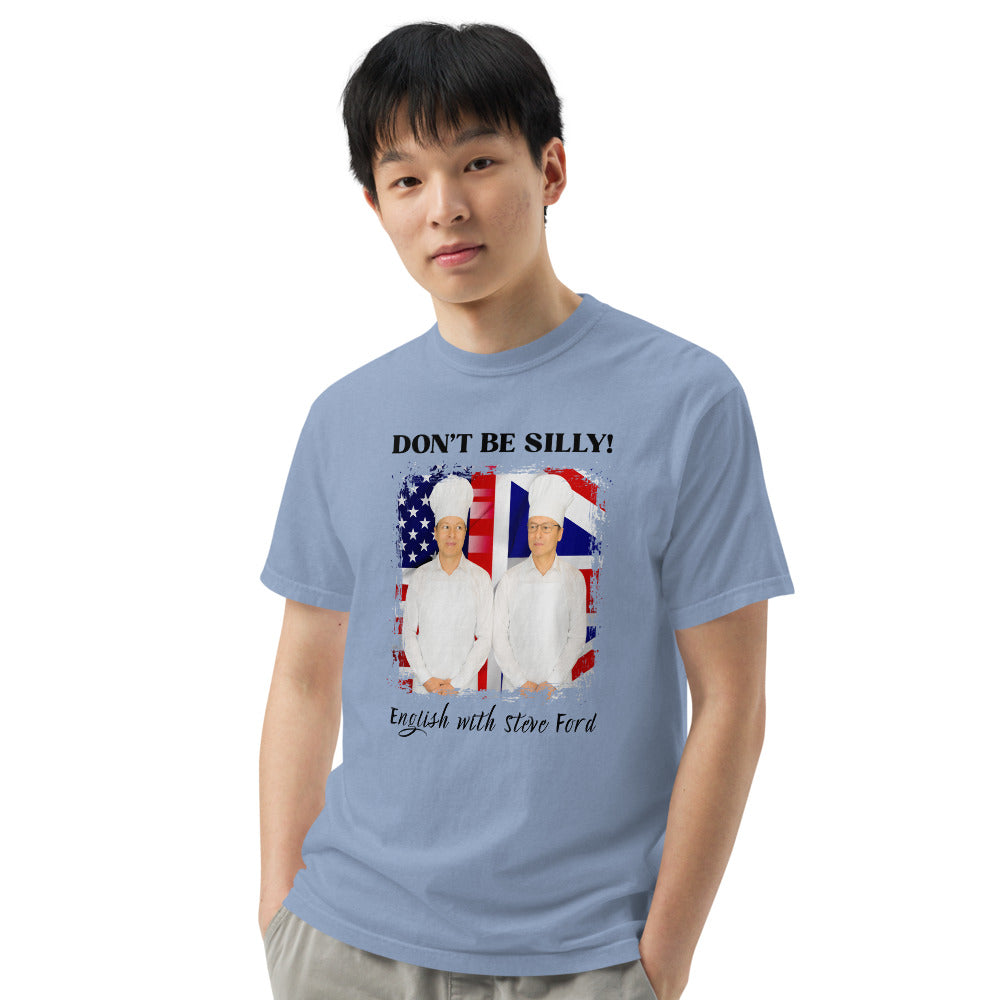 Don't Be Silly! Unisex Cook T‑Shirt – Funny English Teacher Tee
