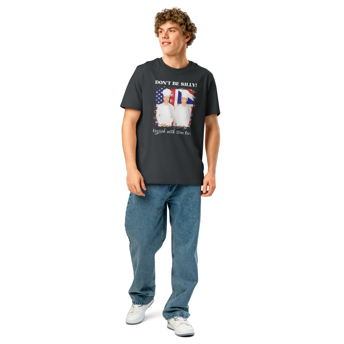 Don't Be Silly! Unisex Cook T‑Shirt – Funny English Teacher Tee