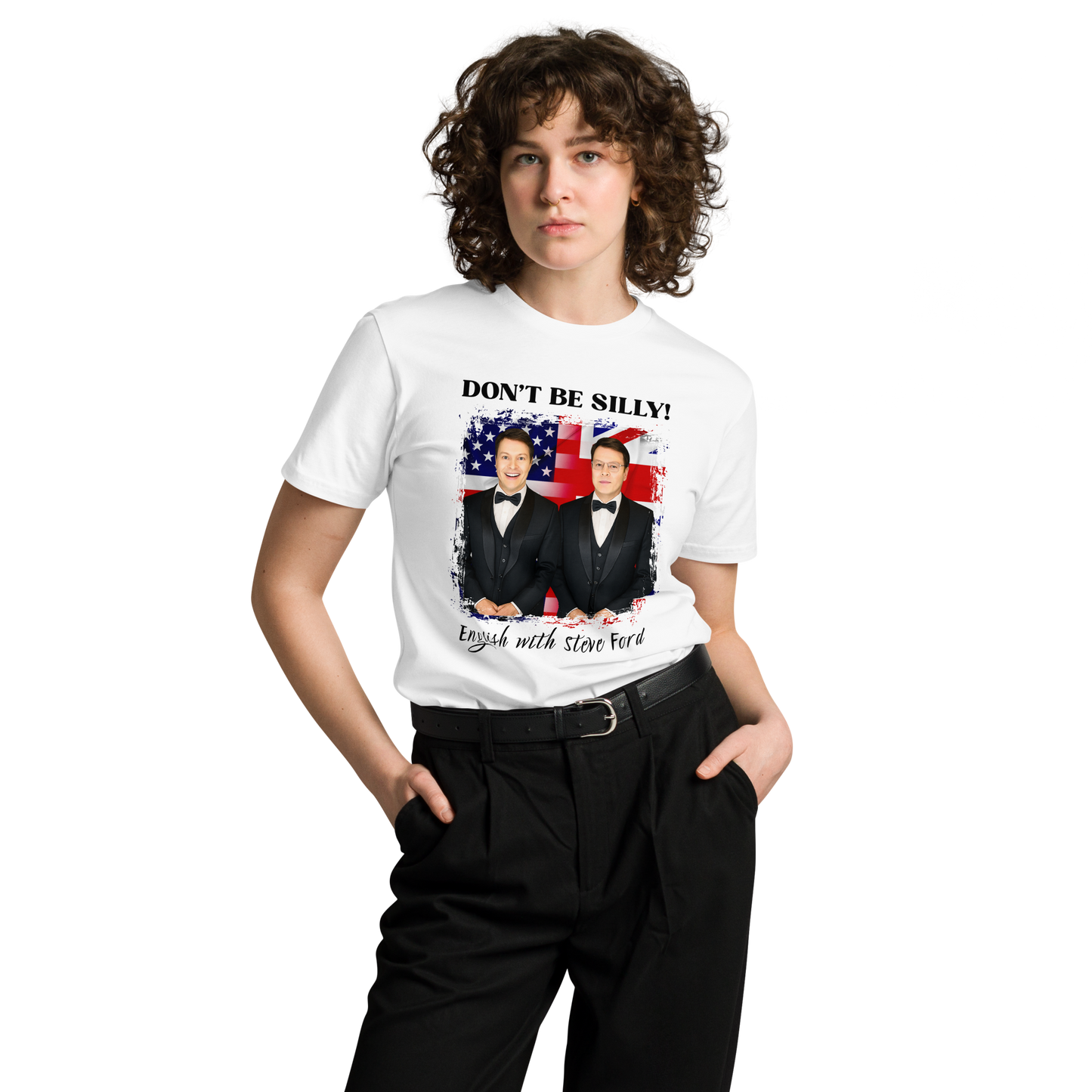 Don't Be Silly! Unisex Tuxedo T‑Shirt – Funny English Teacher Tee