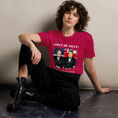 Don't Be Silly! Unisex Tuxedo T‑Shirt – Funny English Teacher Tee