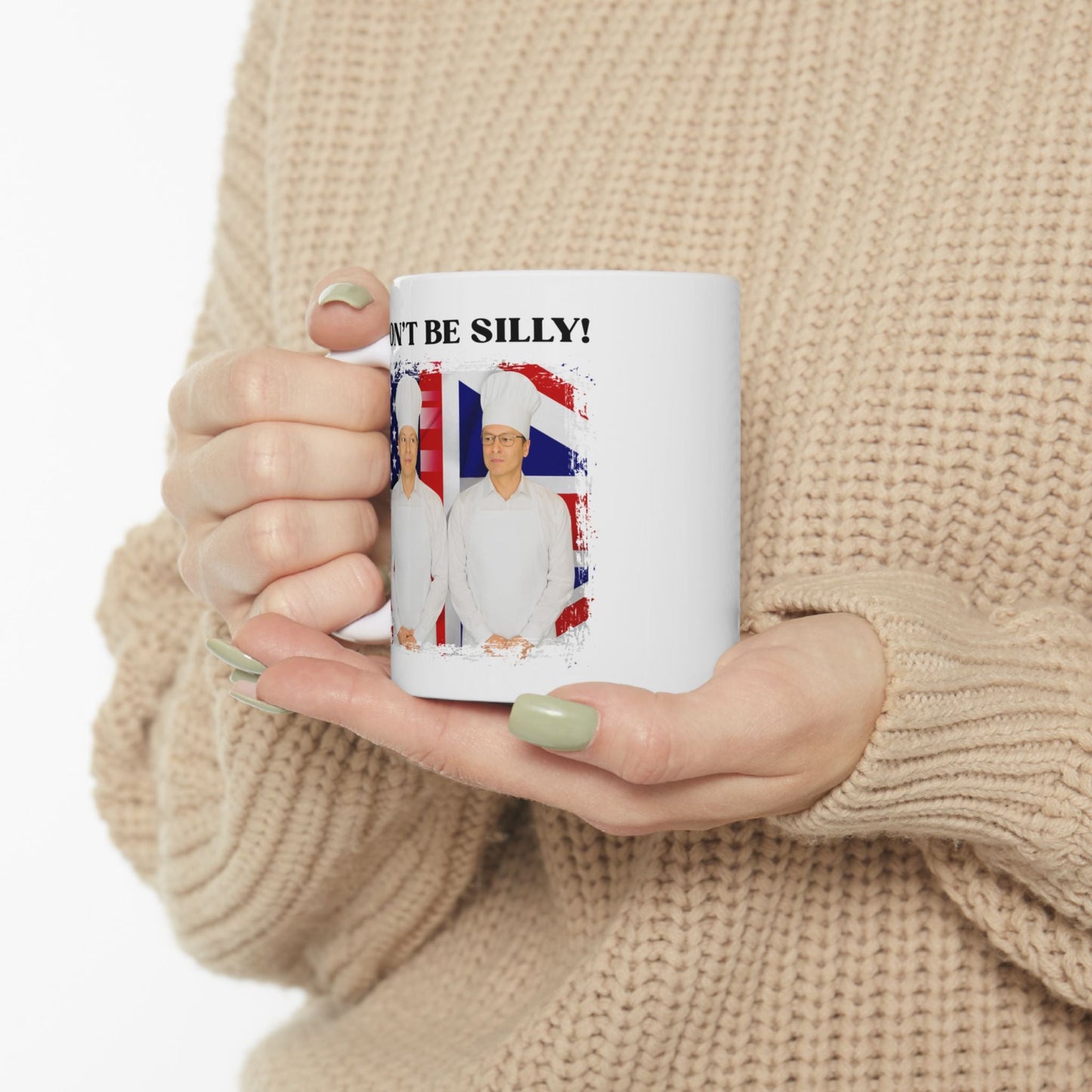 Don't Be Silly! Cook White Ceramic Mug