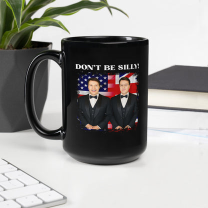 Don't Be Silly! Tuxedo Black Ceramic Mug