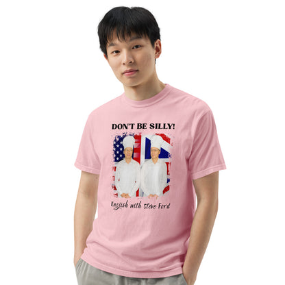 Don't Be Silly! Unisex Cook T‑Shirt – Funny English Teacher Tee