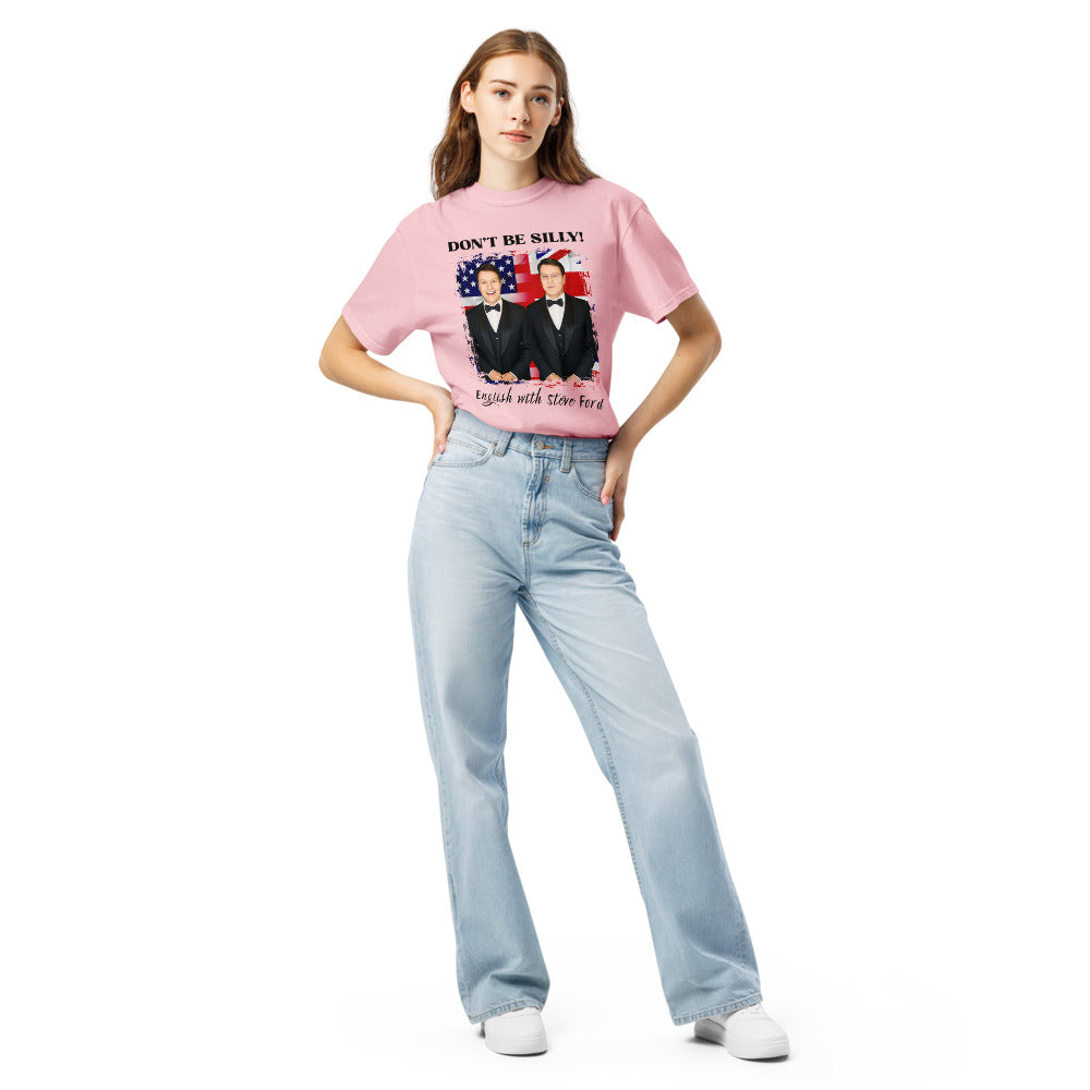 Don't Be Silly! Unisex Tuxedo T‑Shirt – Funny English Teacher Tee