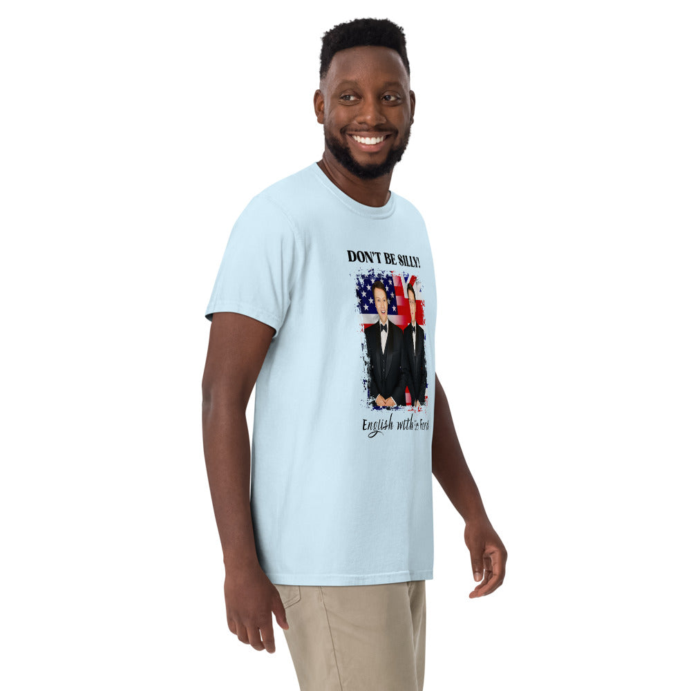 Don't Be Silly! Unisex Tuxedo T‑Shirt – Funny English Teacher Tee