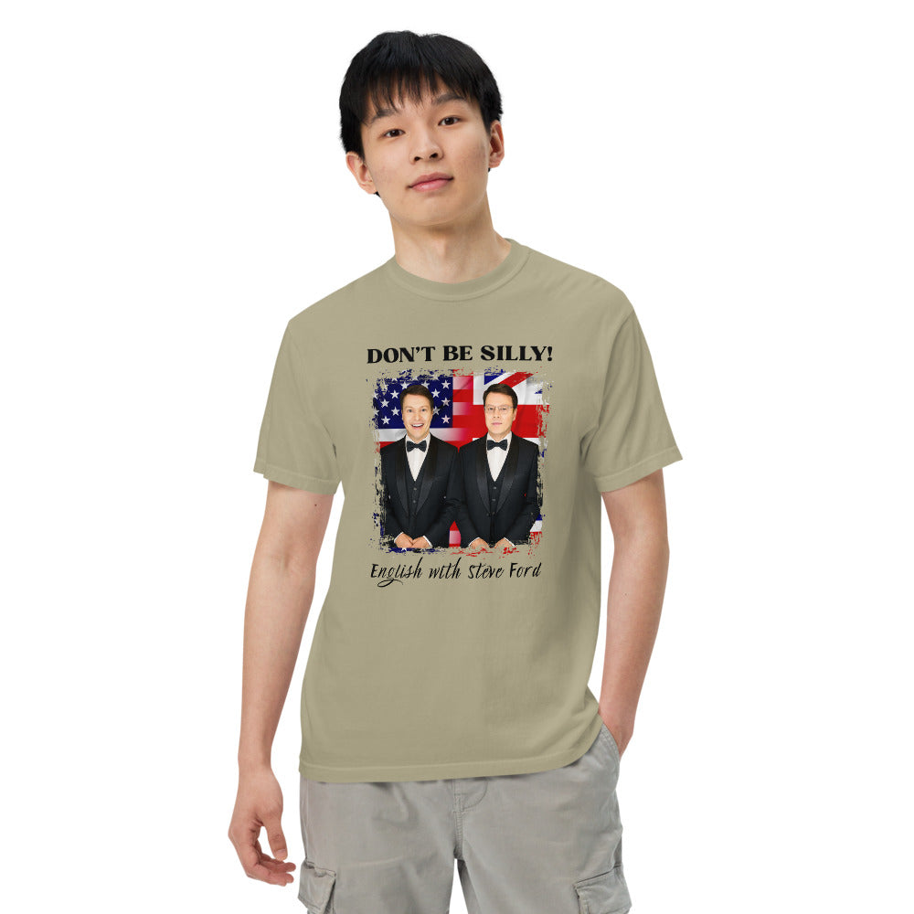 Don't Be Silly! Unisex Tuxedo T‑Shirt – Funny English Teacher Tee