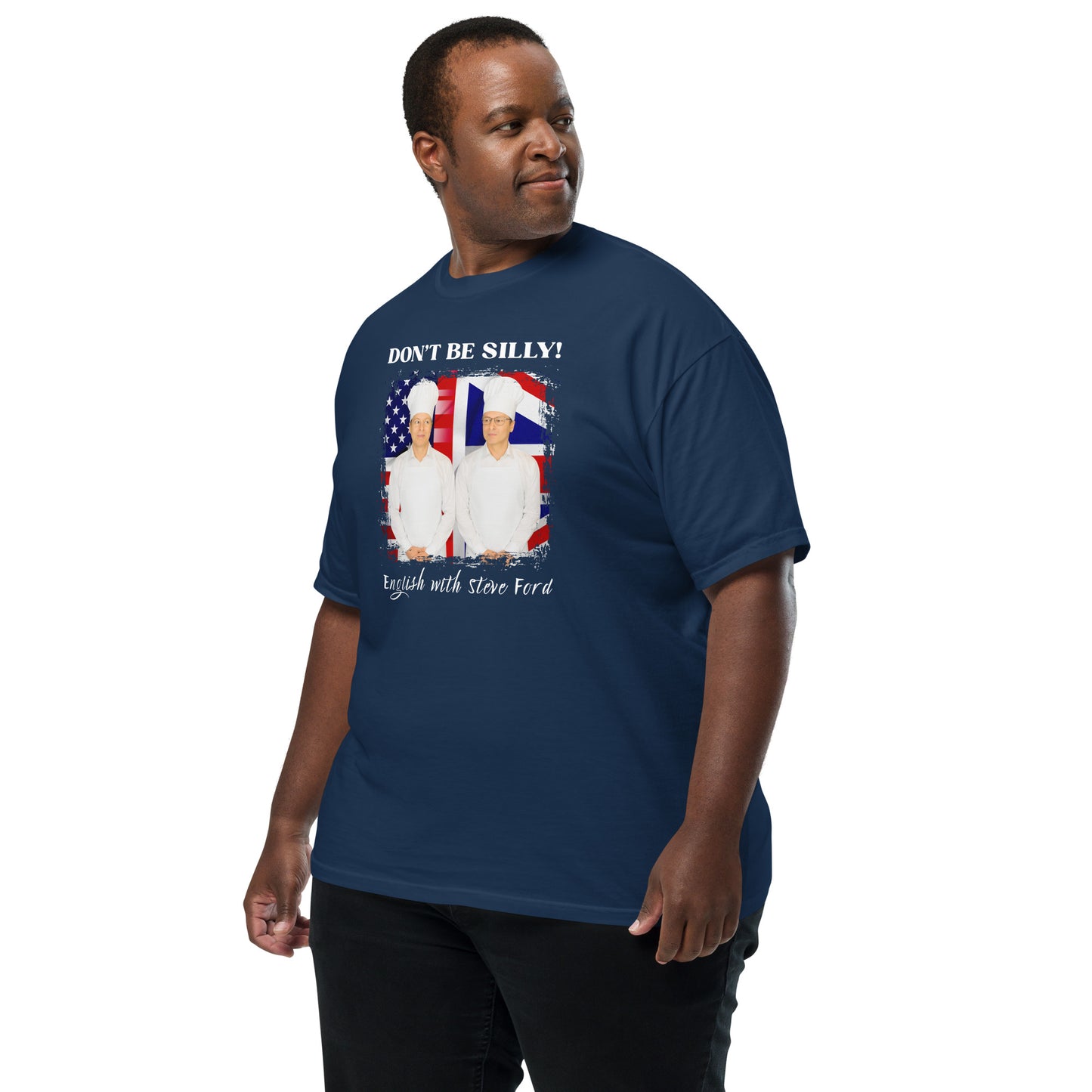 Don't Be Silly! Unisex Cook T‑Shirt – Funny English Teacher Tee