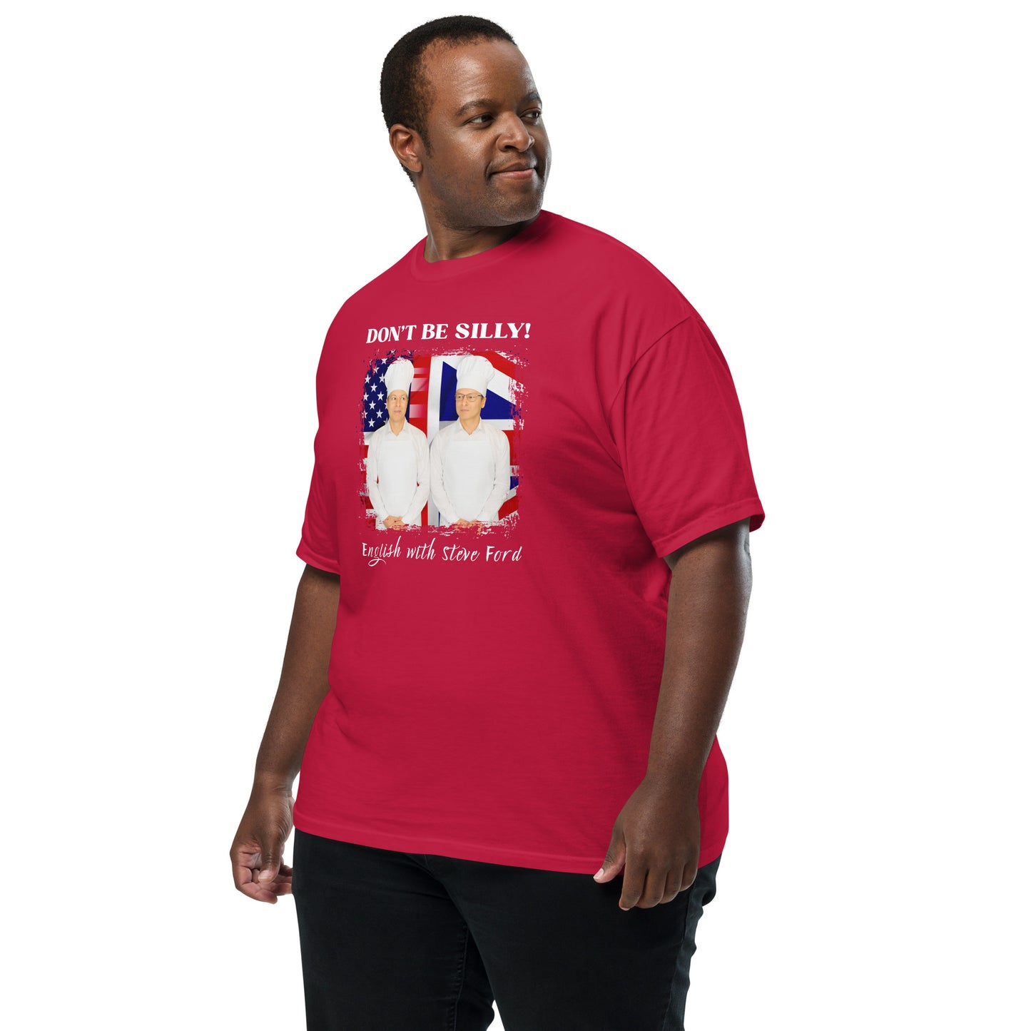 Don't Be Silly! Unisex Cook T‑Shirt – Funny English Teacher Tee