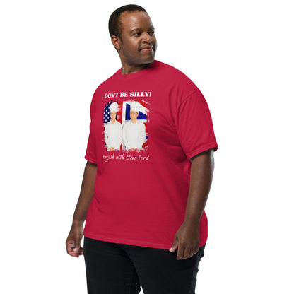 Don't Be Silly! Unisex Cook T‑Shirt – Funny English Teacher Tee
