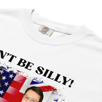 Don't Be Silly! Unisex Tuxedo T‑Shirt – Funny English Teacher Tee