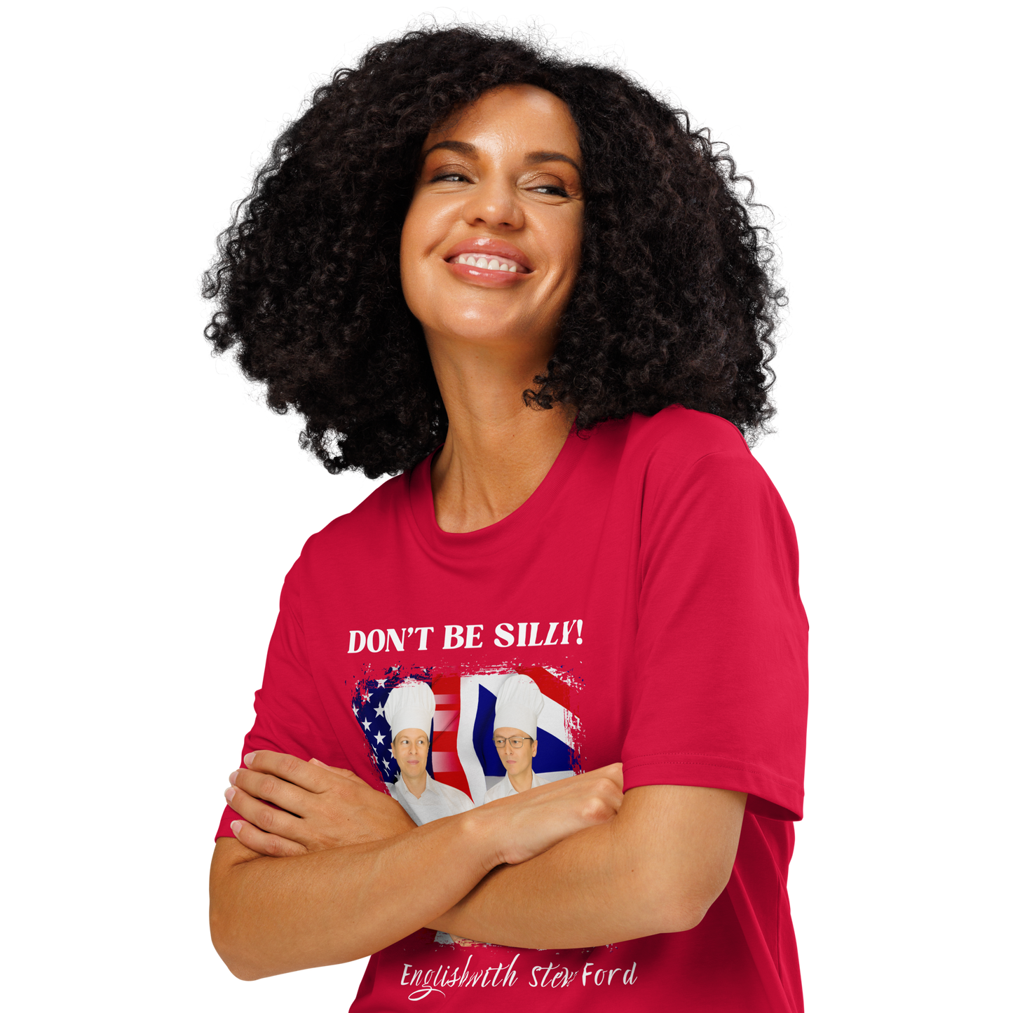 Don't Be Silly! Unisex Cook T‑Shirt – Funny English Teacher Tee