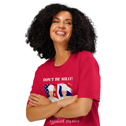 Don't Be Silly! Unisex Cook T‑Shirt – Funny English Teacher Tee