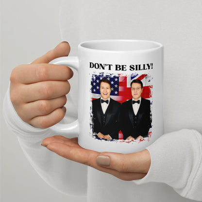 Don't Be Silly! Tuxedo White Ceramic Mug