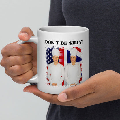 Don't Be Silly! Cook White Ceramic Mug